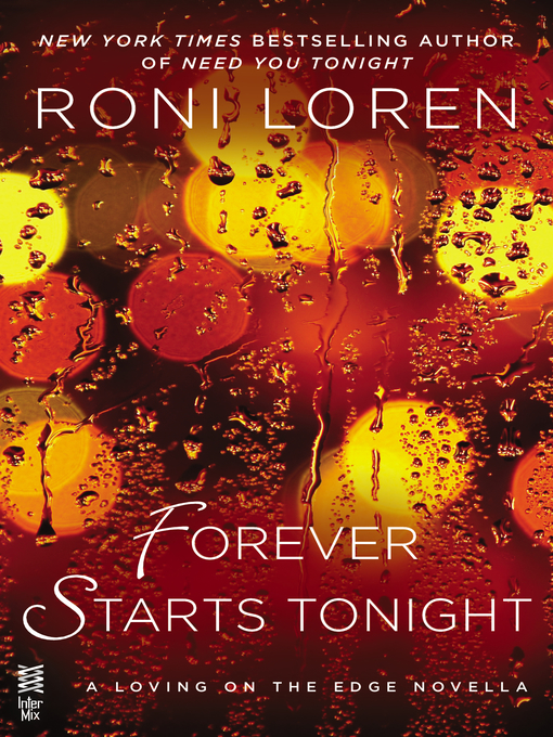 Title details for Forever Starts Tonight by Roni Loren - Wait list